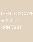 Teen Skincare Routine Printable SkinBoss